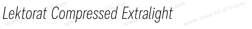 Lektorat Compressed Extralight字体转换